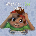 What Can I See Today? - Paperback