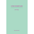 Living in Disneyland - Paperback