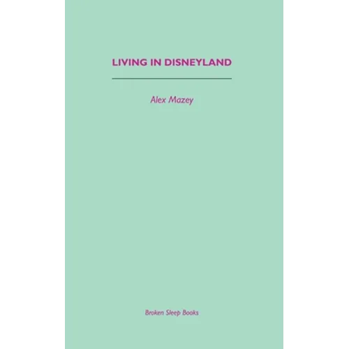Living in Disneyland - Paperback