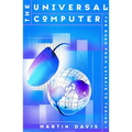 The Universal Computer: The Road from Leibnitz to Turing - Hardcover