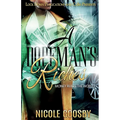 A Dopeman's Riches: Money Rules the World - Paperback