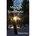 Made in Tomorrow - Paperback