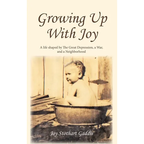 Growing Up With Joy - Hardcover