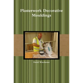 Plasterwork Decorative Mouldings - Paperback