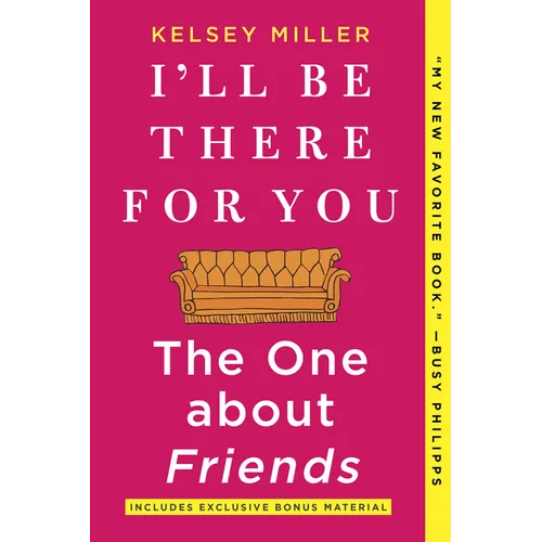 I'll Be There for You: The One about Friends - Paperback