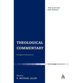 Theological Commentary - Paperback
