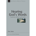Hearing God's Words: Exploring Biblical Spirituality Volume 16 - Paperback