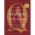Multiple Sclerosis: The Questions You Have, The Answers You Need - Paperback