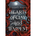 Hearts of Clay and Tempest - Hardcover