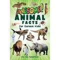 Awesome Animal Facts For Curious Kids! - Paperback