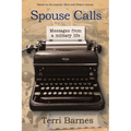 Spouse Calls: Messages from a Military Life - Paperback