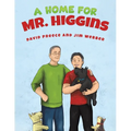 A Home for Mr. Higgins - Paperback