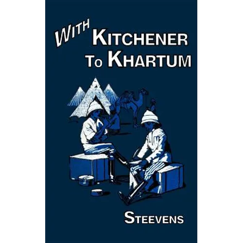With Kitchener to Khartum