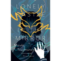 Lonely Castle in the Mirror - Hardcover