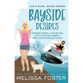 Bayside Desires - Special Edition - Paperback