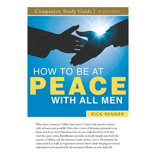 How To Be at Peace With All Men Study Guide - Paperback