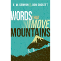 Words That Move Mountains - Paperback