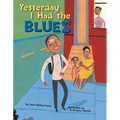 Yesterday I Had the Blues - Paperback