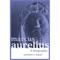 Marcus Aurelius: A Biography - Paperback