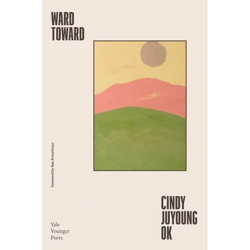 Ward Toward: Volume 118 - Paperback