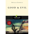 Good & Evil: 8 Studies for Individuals or Groups - Paperback