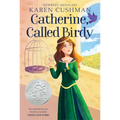 Catherine, Called Birdy: A Newbery Honor Award Winner - Paperback