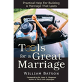Tools for a Great Marriage: Practical Help for Building a Marriage That Lasts - Paperback