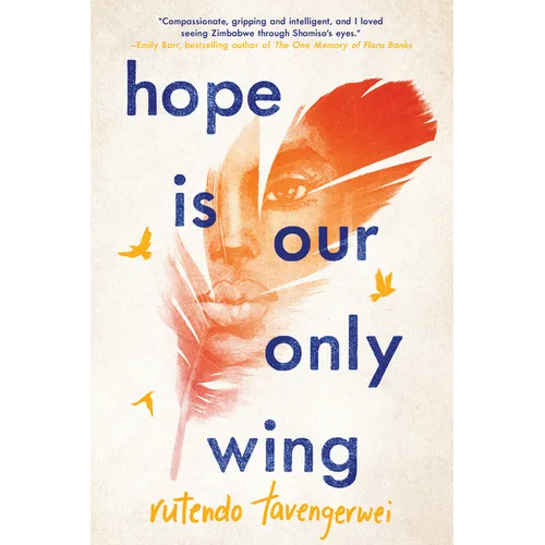 Hope Is Our Only Wing - Paperback