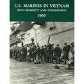U.S. Marines in Vietnam: High Mobility and Standdown - 1969
