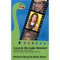 Lucy & the Lake Monster - Hardcover