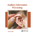 Auditory Information Processing - Hardcover