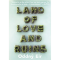Land of Love and Ruins - Paperback