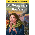 Nothing Else Matters - Paperback