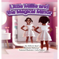 Little Millie and the Magical Mirror - Hardcover