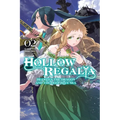 Hollow Regalia, Vol. 2 (Light Novel): Volume 2 - Paperback