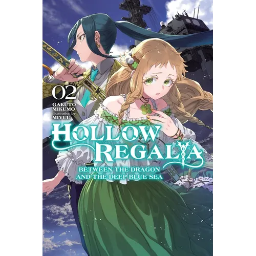 Hollow Regalia, Vol. 2 (Light Novel): Volume 2 - Paperback