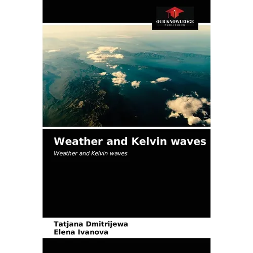 Weather and Kelvin waves - Paperback