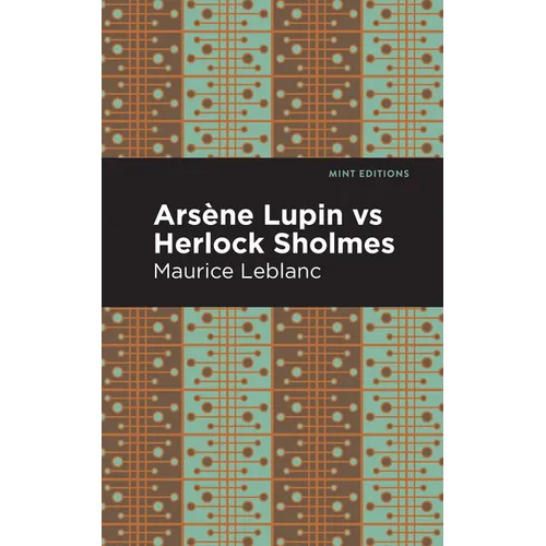 Arsene Lupin Vs Herlock Sholmes - Paperback