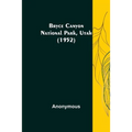 Bryce Canyon National Park, Utah (1952)