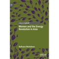 Women and the Energy Revolution in Asia - Hardcover