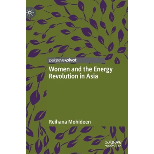 Women and the Energy Revolution in Asia - Hardcover