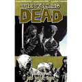 Walking Dead Volume 14: No Way Out - Paperback