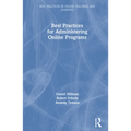 Best Practices for Administering Online Programs - Hardcover