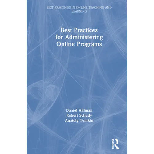 Best Practices for Administering Online Programs - Hardcover
