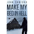 Make My Bed In Hell - Hardcover
