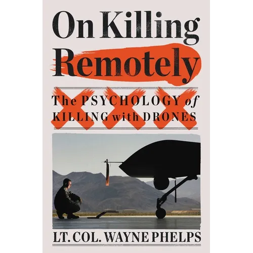 On Killing Remotely - Hardcover