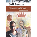 Jeff Lemire: Conversations - Paperback