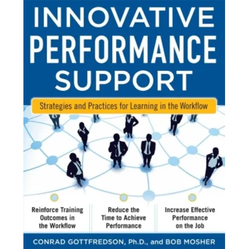 Innovative Performance Support: Strategies and Practices for Learning in the Workflow - Paperback