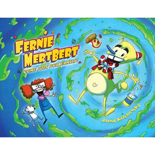 Fernie MertBert, Come Join Our Family - Paperback