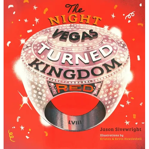 The Night Vegas Turned Kingdom Red - Hardcover